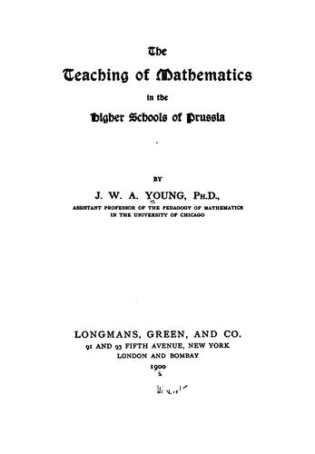 The teaching of mathematics in the higher schools of Prussia