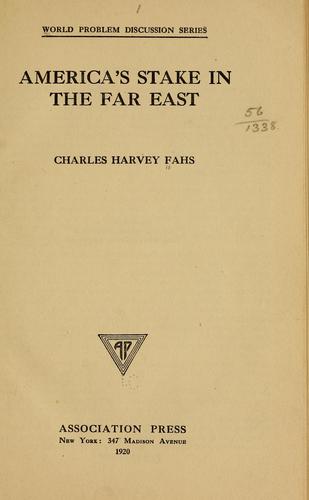 America's stake in the Far East