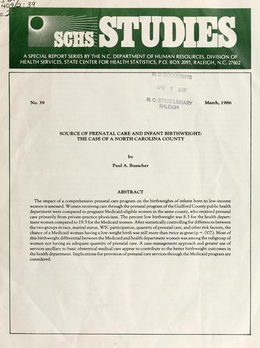 Source of prenatal care and infant birthweight