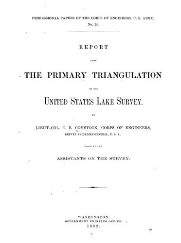 Report upon the primary triangulation of the United States Lake survey.