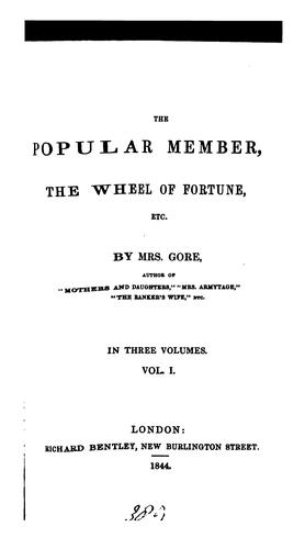 The popular member; The wheel of fortune, &c