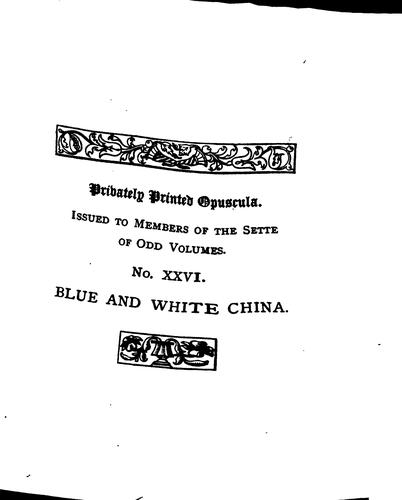 Blue and White China