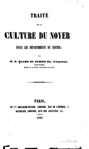 Traité de la culture du noyer dans les départements du centre