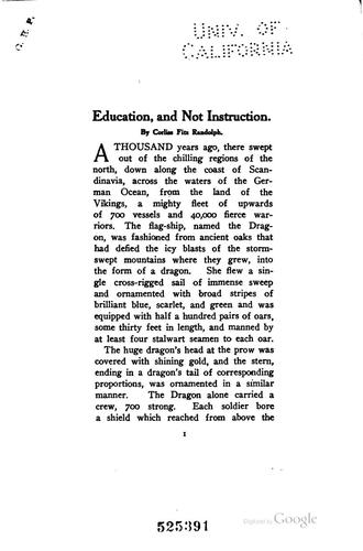 Education, and Not Instruction: An Address Delivered at the Celebration of ...