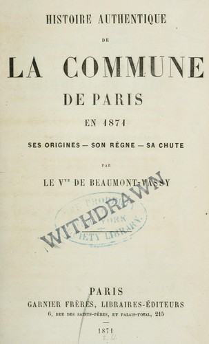 Histoire authentique de la Commune de Paris en 1871