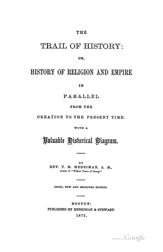 The Trail of History ...