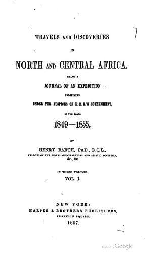 Travels and discoveries in North and Central Africa.