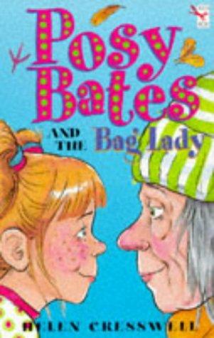 Posy Bates and the Bag Lady