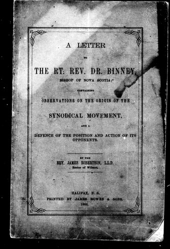 A letter to the Rt. Rev. Dr. Binney, Bishop of Nova Scotia