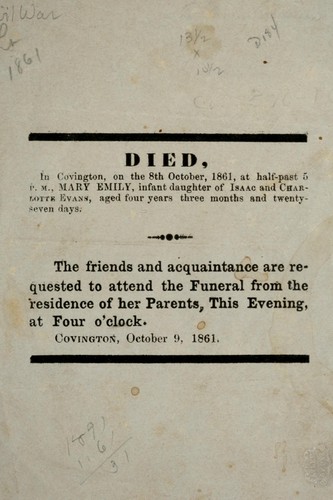 Died, in Covington, on the 8th October, 1861, at half-past 5 P.M., Mary Emily, infant daughter of Isaac and Charlotte Evans ...