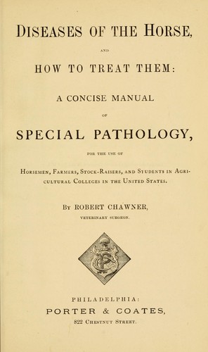 Diseases of the horse and how to treat them