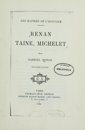 Renan, Taine, Michelet