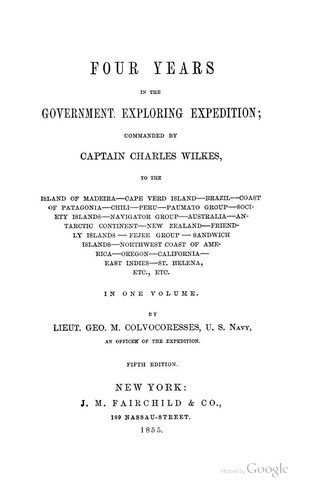 Four Years in the Government Exploring Expedition