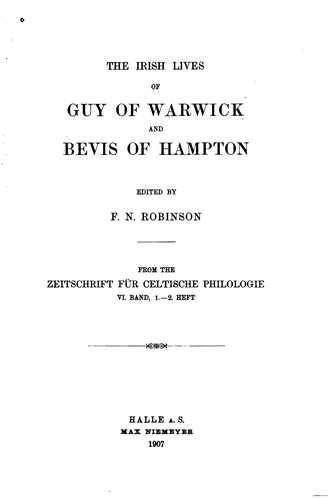 The Irish lives of Guy of Warwick and Bevis of Hampton