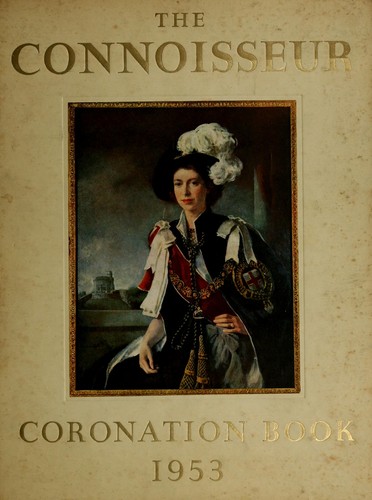The Connoisseur coronation book,1953.