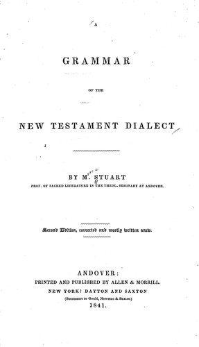 A grammar of the New Testament dialect