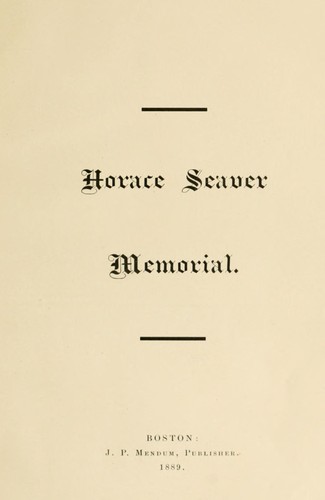 Horace Seaver memorial.
