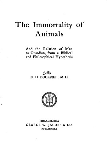 The Immortality of Animals and the Relation of Man as Guardian: From a ...