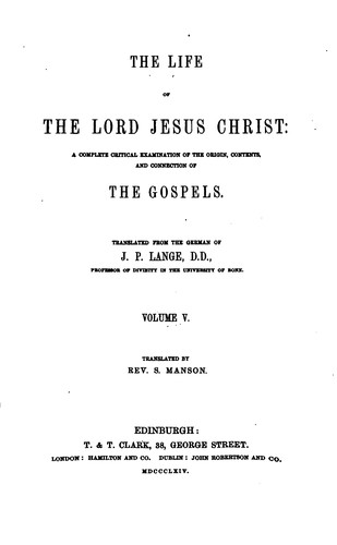 The life of the lord jesus christ