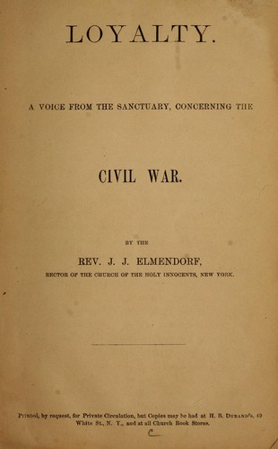 Loyalty, a voice from the sanctuary, concerning the civil war