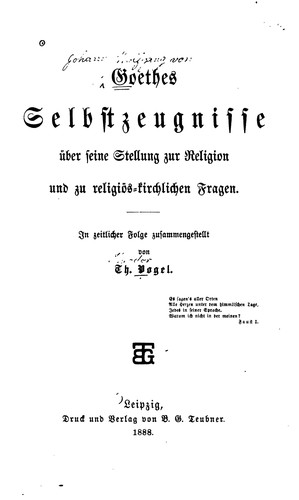 (goethes) Selbstzeugnisse über seine Stellung zur Religion und zu religiös ...