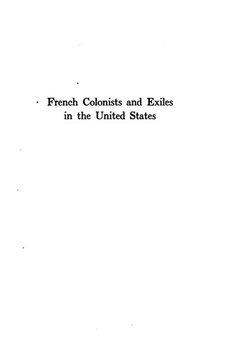 French Colonists and Exiles in the United States