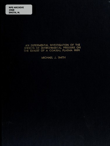 An experimental investigation of the effects of environmental pressure on the exhaust of a coaxial plasma gun
