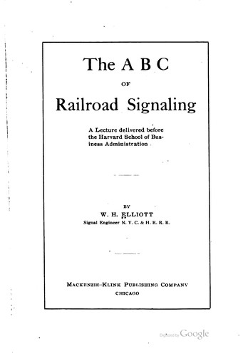 The A B C of railroad signaling