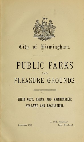 Public parks and pleasure grounds, Their cost, areas, and maintenance