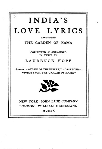 India's Love Lyrics: Including, The Garden of Kama