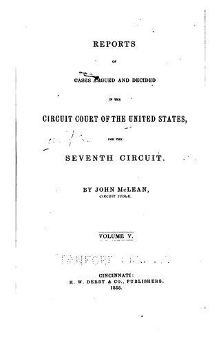 Reports of Cases Argued and Decided in the Circuit Court of the United ...