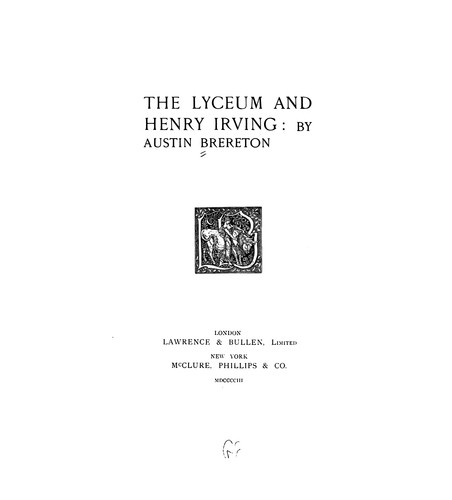 The Lyceum and Henry Irving