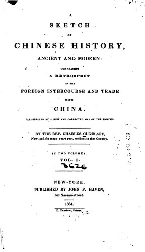 A Sketch of Chinese History: Ancient and Modern