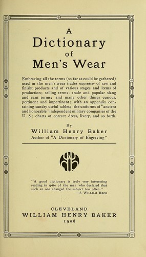 A dictionary of men's wear ... with an appendix containing sundry useful tables