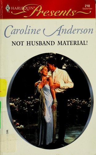 Not Husband Material!