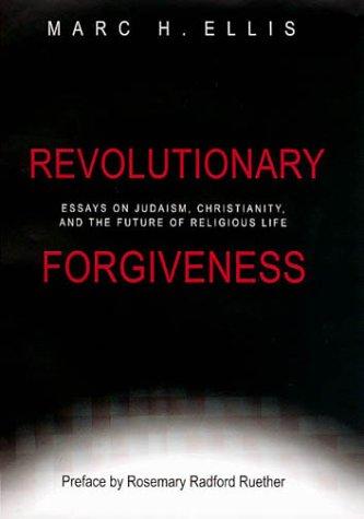Revolutionary Forgiveness