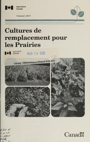 Cultures de remplacement pour les Prairies