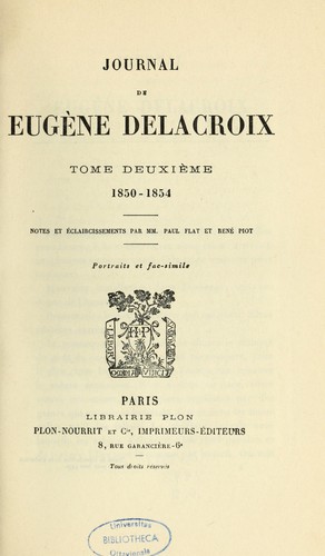 Journal de Eugene Delacroix ...