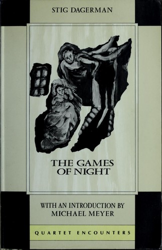 Games of the Night and Other Writings (Quartet Encounters)