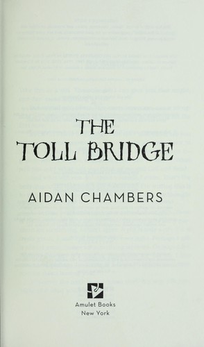 The toll bridge