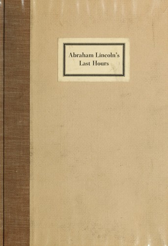 Abraham Lincoln's last hours