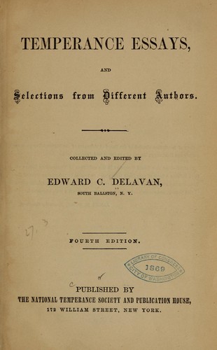 Temperance essays, and selections from different authors.