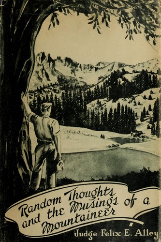 Random thoughts and the musings of a mountaineer