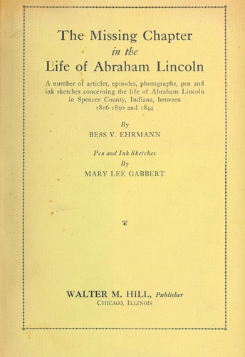 The missing chapter in the life of Abraham Lincoln