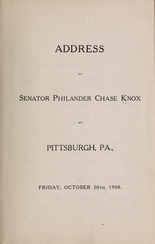 Address of Senator Philander Chase Knox