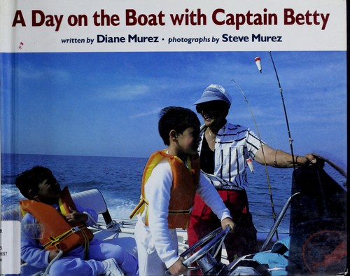 A day on the boat with Captain Betty