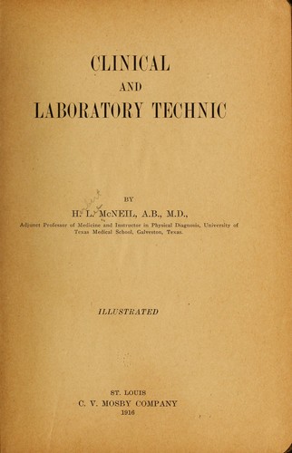 Clinical and laboratory technic.