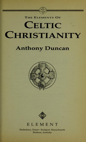 The elements of Celtic Christianity