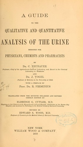 A guide to the qualitative and quantitative analysis of the urine