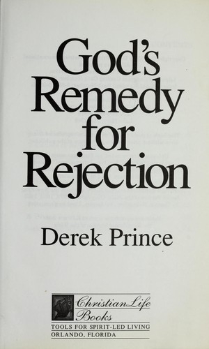 God's remedy for rejection